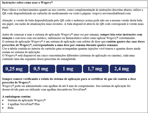 Imagem Complementar da Bula do Wegovy - 0,68mg/ml 1 Carpule Com 1,5ml De Solução De Uso Subcutâneo + 1 Sistema De Aplicação + 4 Agulhas Novofine Plus