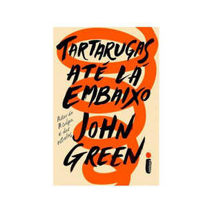 Imagem do produto Livro Tartarugas Até Lá Embaixo John Green